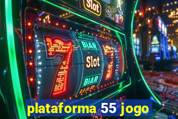 plataforma 55 jogo